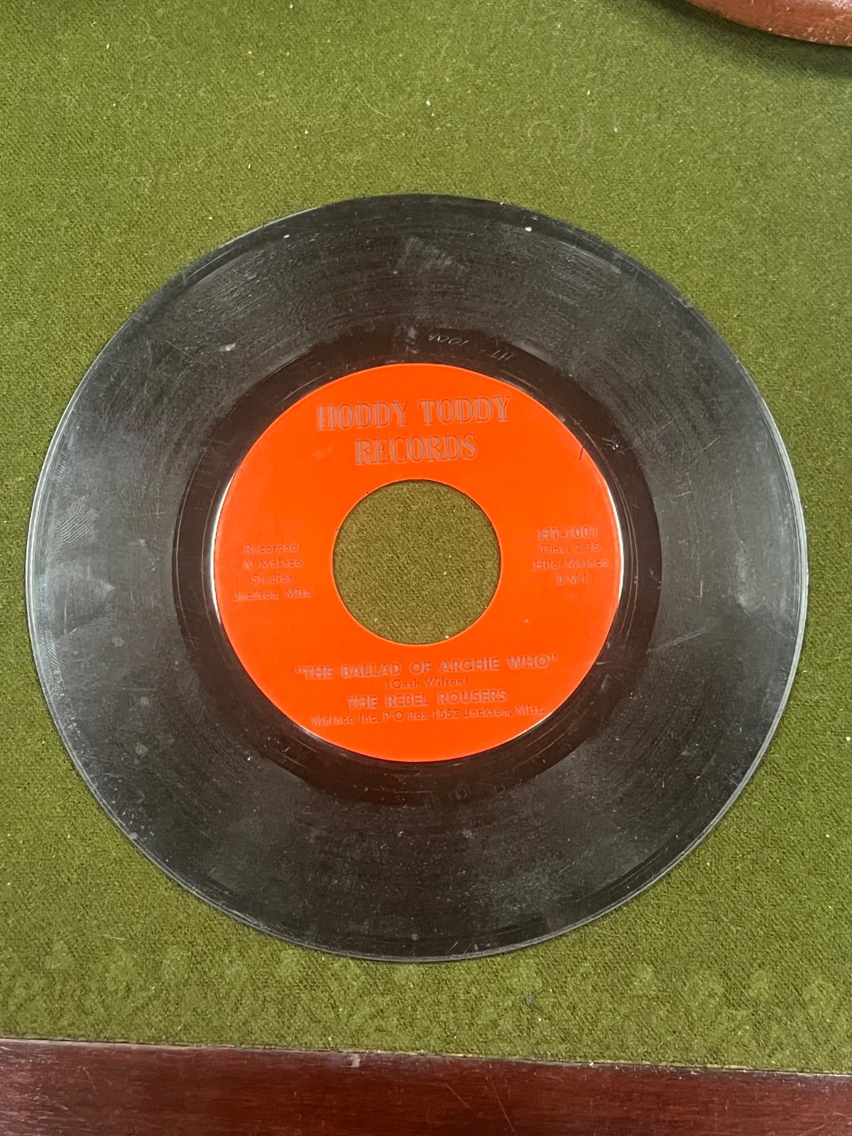 Hoddy Toddy Records 45 RPM - Rebel Rousers Ballad of Archie Who