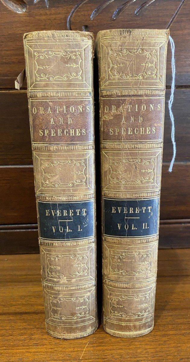 Orations and Speeches on Various Occasions : Volume I and Volume II by Everett, Edward